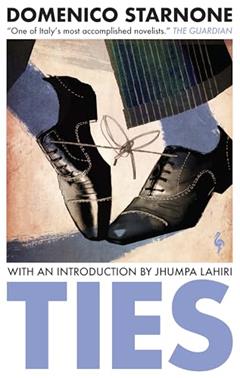 Ties, written by Domenico Starnone