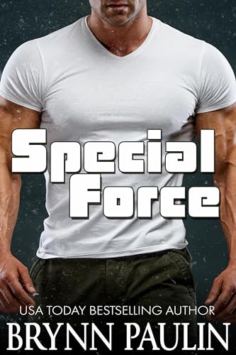 Read Special Force, written by Brynn Paulin
