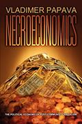 Read NECROECONOMICS: THE POLITICAL ECONOMY OF POST-COMMUNIST CAPITALISM, written by Vladimer Papava