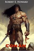 Read Conan: The Barbarian - Collected Adventures (Illustrated), written by Robert E. Howard