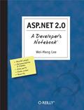 Read ASP.NET 2.0: A Developer's Notebook, written by Wei-Meng Lee