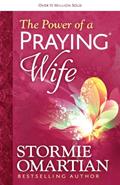 Read The Power of a Praying Wife, written by Stormie Omartian Read The Power of a Praying Wife, written by Stormie Omartian
