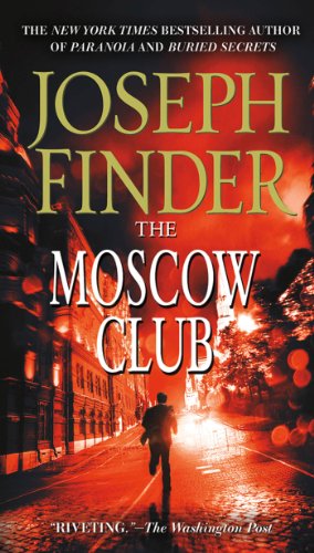 Read The Moscow Club, written by Joseph Finder Read The Moscow Club, written by Joseph Finder