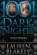 Read Stud Finder (1001 Dark Nights), written by Lauren Blakely