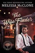 Read The Wife Finder (The Billionaires of Silicon Forest Book 1), written by Melissa McClone