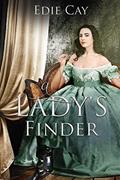 Read A Lady's Finder (When the Blood Is Up Book 3), written by Edie Cay