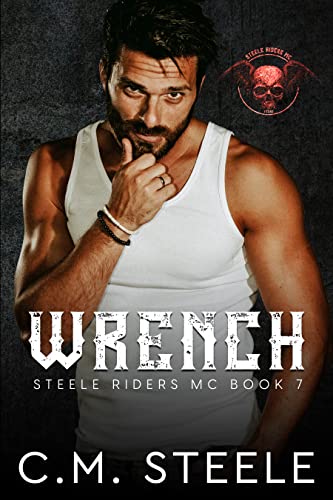 Read Wrench (A Steele Riders MC Book 7), written by C.M. Steele