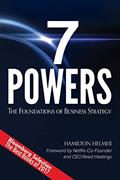 Read 7 Powers: The Foundations of Business Strategy, written by Hamilton Helmer