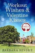 Read Workout Wishes & Valentine Kisses, written by Barbara Hinske Read Workout Wishes & Valentine Kisses, written by Barbara Hinske