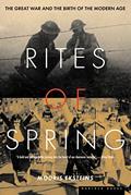 Read Rites Of Spring: The Great War and the Birth of the Modern Age, written by Modris Eksteins Read Rites Of Spring: The Great War and the Birth of the Modern Age, written by Modris Eksteins