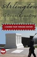 Read Arlington National Cemetery: A Guided Tour Through History (Timeline), written by Cynthia Parzych