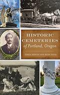 Read Historic Cemeteries of Portland, Oregon (History & Guide), written by Teresa Bergen; Heide Davis