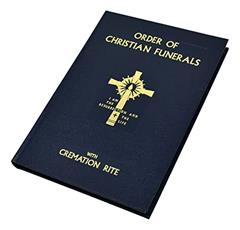 Order of Christian Funerals: With Cremation Rite [Hardcover] International Commission on English in the Liturgy, written by International Commission on English in the Liturgy