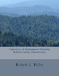 Read Cemeteries of Southampton Township, Bedford County, Pennsylvania, written by Michele L Miller Read Cemeteries of Southampton Township, Bedford County, Pennsylvania, written by Michele L Miller