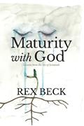 Read Maturity with God: Lessons from the Life of Jeremiah, written by Rex Beck