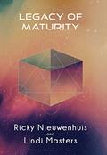Read Legacy of Maturity, written by Ricky Nieuwenhuis; Lindi Masters