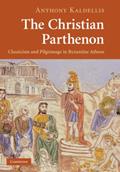 Read The Christian Parthenon, written by Anthony Kaldellis