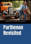 Read Parthenon Revisited (Newton County Series), written by Dawnene Casey Donikowski
