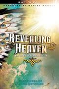 Read Revealing Heaven: An Eyewitness Account, written by Kat Kerr