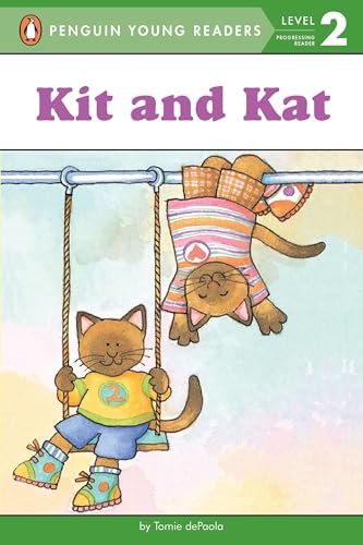 Read Kit and Kat (Penguin Young Readers, Level 2), written by Tomie dePaola