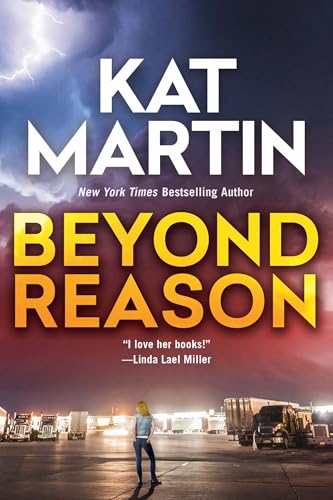 Read Beyond Reason (The Texas Trilogy Book 1), written by Kat Martin