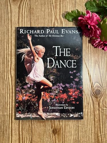 Read The Dance, written by Richard Paul Evans
