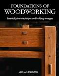Read Foundations of Woodworking: Essential joinery techniques and building strategies, written by Michael Pekovich