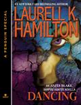 Read Dancing: An Anita Blake, Vampire Hunter Novella, written by Laurell K. Hamilton