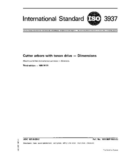 Read ISO 3937:1985, Cutter arbors with tenon drive - Dimensions, written by International Organization for Standardization