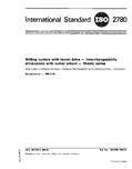 Read ISO 2780:1986, Milling cutters with tenon drive - Interchangeability dimensions with cutter arbors - Metric series, written by ISO TC 29
