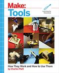Read Make: Tools: How They Work and How to Use Them (Make: Technology on Your Time), written by Charles Platt