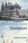Read An Introduction to Swaminarayan Hinduism (Introduction to Religion), written by Raymond Brady Williams Read An Introduction to Swaminarayan Hinduism (Introduction to Religion), written by Raymond Brady Williams