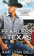 Read Fearless in Texas (Texas Rodeo, 4), written by Kari Lynn Dell