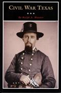 Read Civil War Texas (Volume 14) (Fred Rider Cotten Popular History Series), written by Ralph A. Wooster Read Civil War Texas (Volume 14) (Fred Rider Cotten Popular History Series), written by Ralph A. Wooster