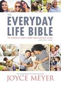 Read The Everyday Life Bible: The Power of God's Word for Everyday Living, written by Joyce Meyer
