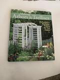 Read Making Arbors & Trellises: 25 Practical & Decorative Projects for Your Garden, written by Marcianne Miller; Olivier Rollin