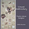Read Crewel Embroidery - Trellis Work Sampler, written by Edith Bloecher