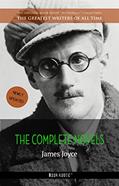 Read James Joyce: The Complete Novels (The Greatest Writers of All Time Book 40), written by James Joyce