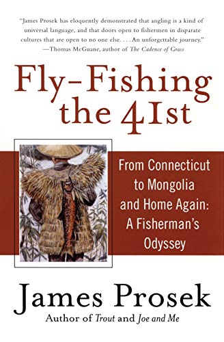 Read Fly-Fishing the 41st: From Connecticut to Mongolia and Home Again: A Fisherman's Odyssey, written by James Prosek Read Fly-Fishing the 41st: From Connecticut to Mongolia and Home Again: A Fisherman's Odyssey, written by James Prosek