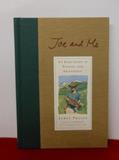 Read Joe and Me: An Education in Fishing and Friendship, written by James Prosek Read Joe and Me: An Education in Fishing and Friendship, written by James Prosek