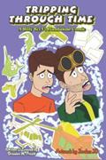 Read Tripping Through Time: Silly Sci-Fi Standalone Comic, written by Brandon M. Prosek
