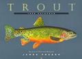 Read The Trout Calendar: 1998, written by James Prosek