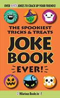 Read The Spookiest Tricks & Treats Joke Book Ever!, written by Editors of Portable Press