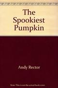 Read The Spookiest Pumpkin, written by Yacoba