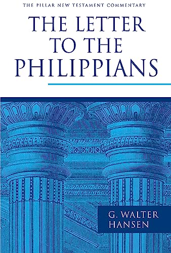Read The Letter to the Philippians (The Pillar New Testament Commentary (PNTC)), written by G. Walter Hansen