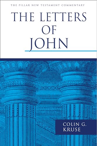 Read The Letters of John (The Pillar New Testament Commentary (PNTC)), written by Colin G. Kruse