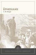 Read Ephesians: Evangelical Exegetical Commentary (EEC), written by S. M. Baugh