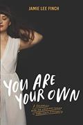Read You Are Your Own: A Reckoning with the Religious Trauma of Evangelical Christianity, written by Jamie Lee Finch