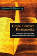 Read Gospel-Centered Hermeneutics: Foundations and Principles of Evangelical Biblical Interpretation, written by Graeme Goldsworthy