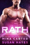 Read Rath (The Omega Collective Book 2), written by Susan Hayes; Mina Carter